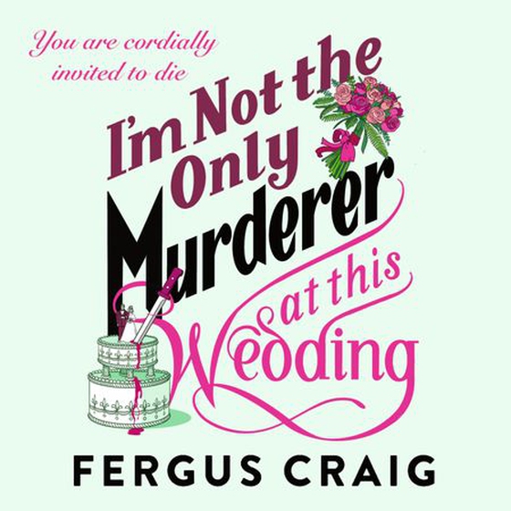 I'm Not the Only Murderer at This Wedding