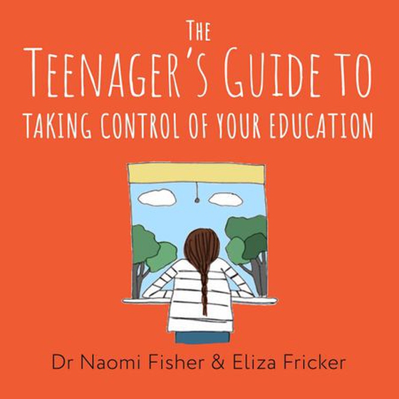 The Teenager's Guide to Taking Control of Your Education