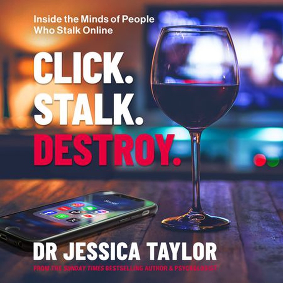 Click. Stalk. Destroy.