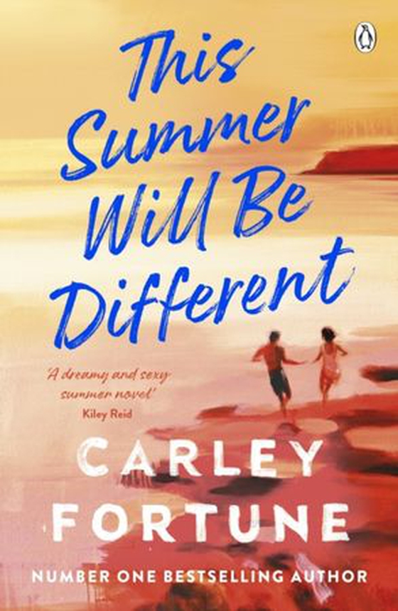 This Summer Will Be Different - The new sweepingly romantic novel about missed opportunities and second chances from the author of TikTok phenomenon Every Summer After (ebok) av Carley Fortune