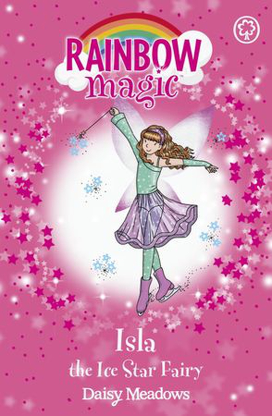Isla the Ice Star Fairy - The Showtime Fairies Book 6 (ebok) av Daisy Meadows