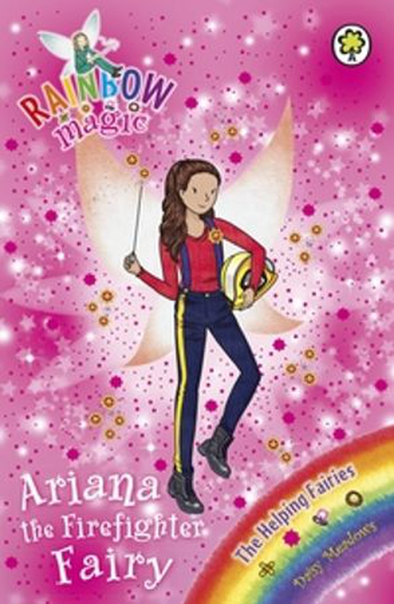 Ariana the Firefighter Fairy - The Helping Fairies Book 2 (ebok) av Daisy Meadows