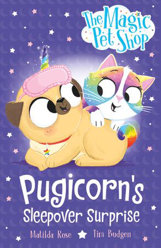 Pugicorn's Sleepover Surprise - Book two in a new chapter book series (ebok) av Matilda Rose