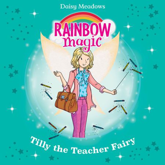 Tilly the Teacher Fairy