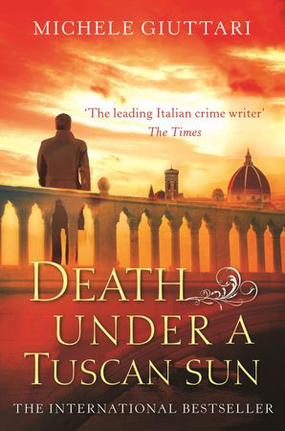 Death Under a Tuscan Sun (ebok) av Michele Giuttari