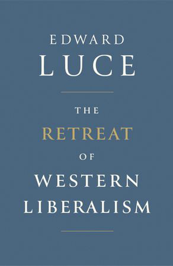 The retreat of western liberalism