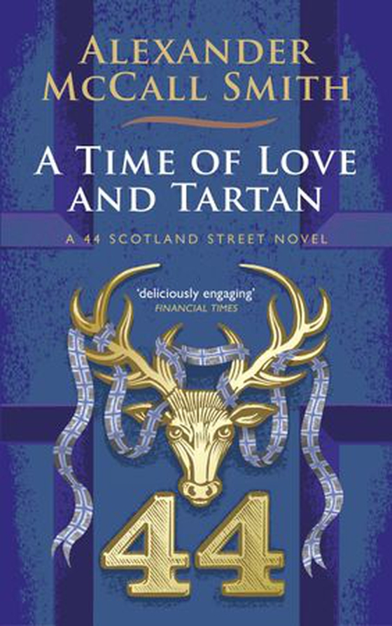 A Time of Love and Tartan (ebok) av Alexander McCall Smith