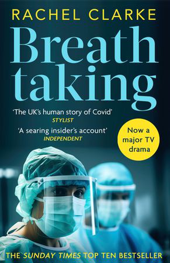 Breathtaking - The story you haven't been told - now a major ITV series (ebok) av Rachel Clarke