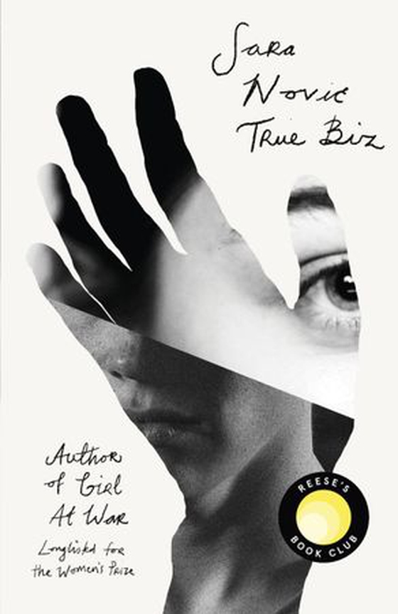 True Biz - A Reese Witherspoon Book Club Pick (ebok) av Sara Nović