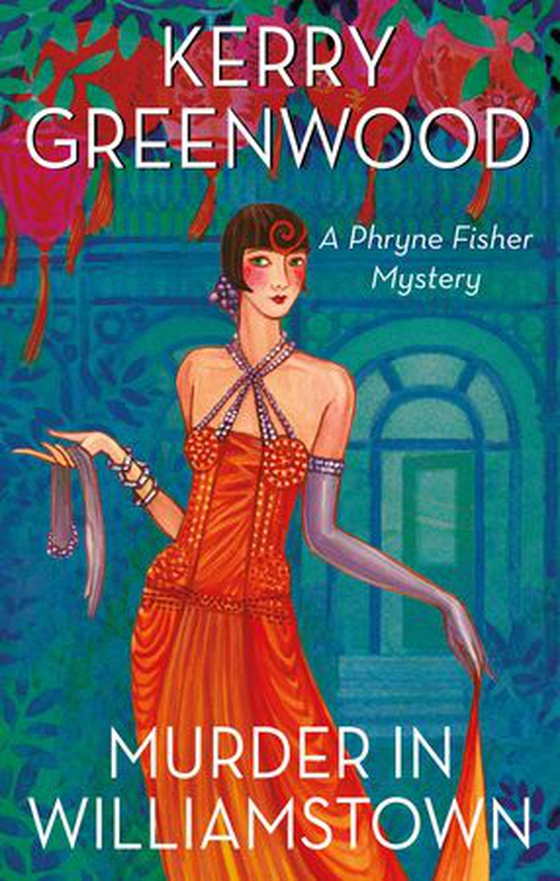 Murder in Williamstown (ebok) av Kerry Greenwood