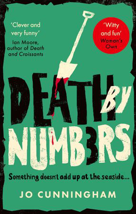 Death by Numbers - A hilarious and gripping cosy murder mystery (Una McMurray Mysteries Book 1) (ebok) av Jo Cunningham