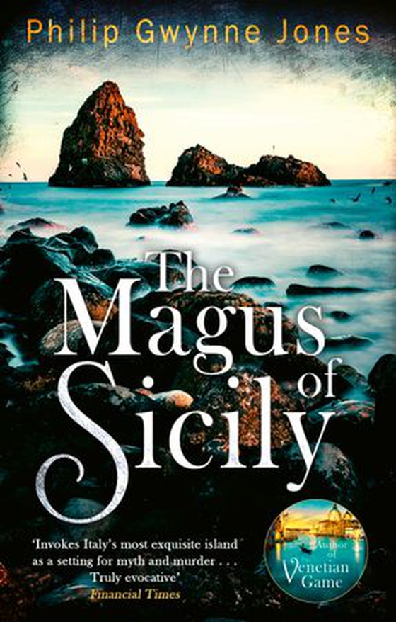 The Magus of Sicily - A gripping thriller set on Italy's most beautiful island (ebok) av Philip Gwynne Jones