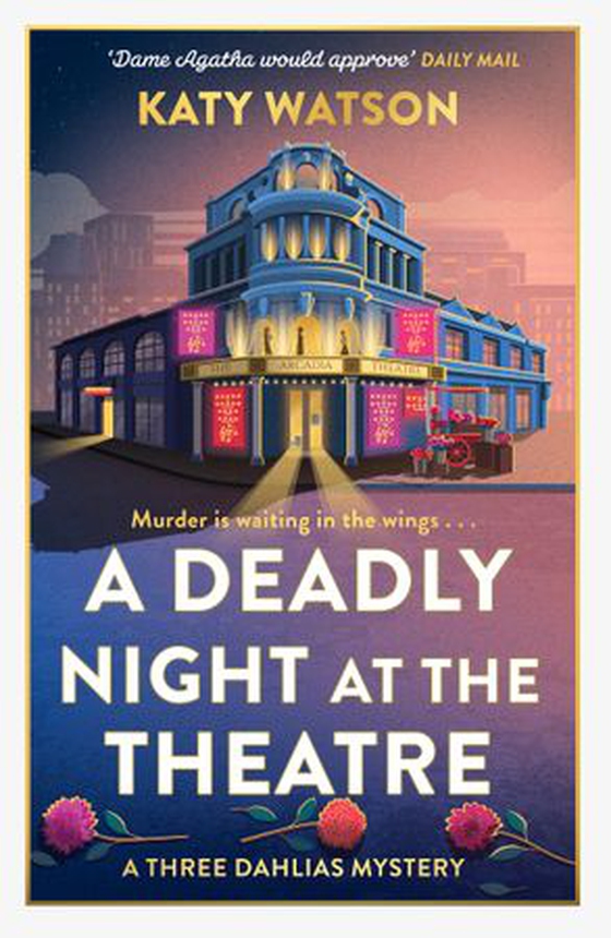 A Deadly Night at the Theatre (ebok) av Katy Watson