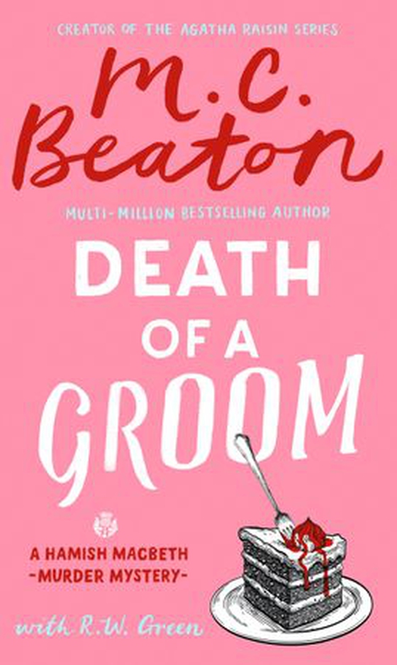 Death of a groom - The new cosy mystery set in the Scottish Highlands (ebok) av M.C. Beaton
