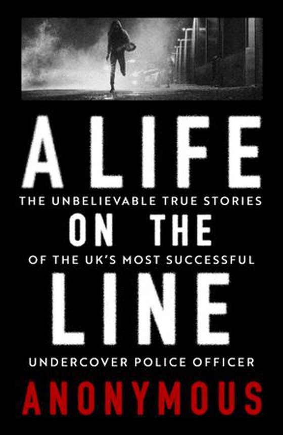 A Life on the Line (ebok) av Anonymous Anonymous