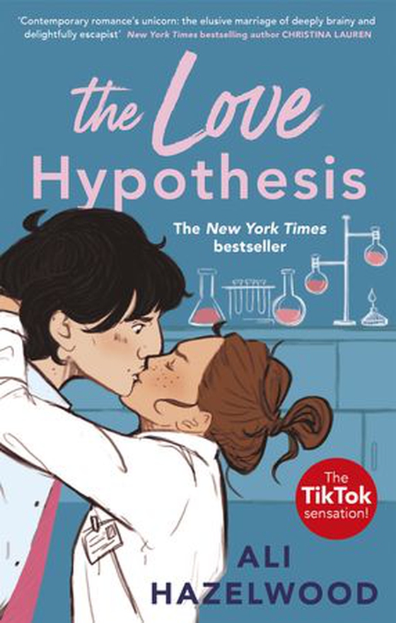 The Love Hypothesis - A TikTok sensation and must-read STEM romance (ebok) av Ali Hazelwood