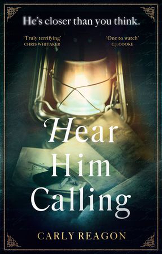 Hear Him Calling - 'Truly terrifying' Chris Whitaker (ebok) av Carly Reagon