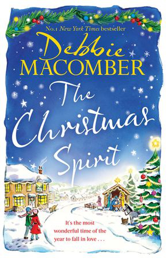 The Christmas Spirit - the most heart-warming festive romance to get cosy with this winter, from the New York Times bestseller (ebok) av Debbie Macomber