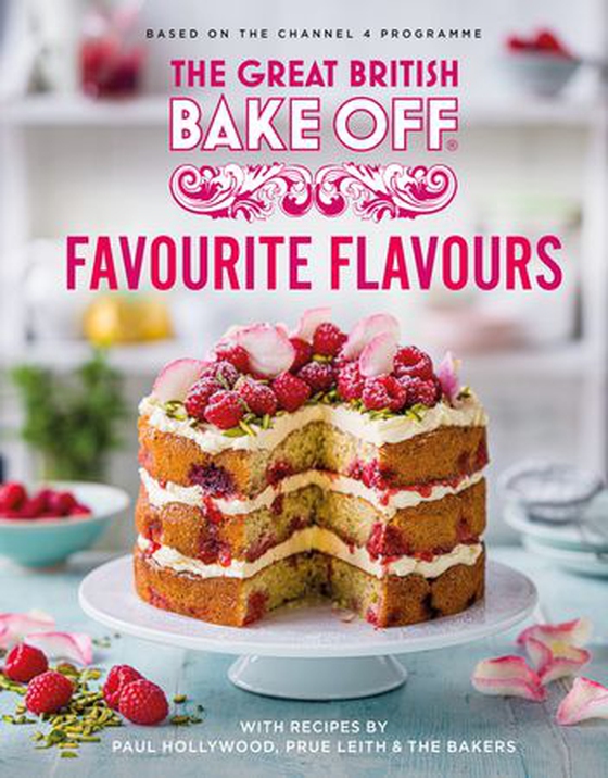 The Great British Bake Off: Favourite Flavours (ebok) av The The Bake Off Team