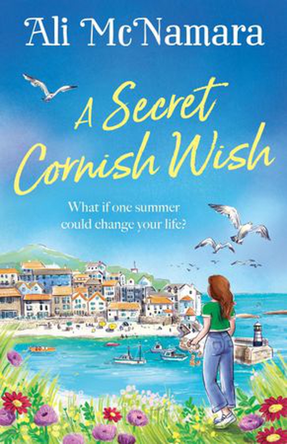 A Secret Cornish Wish - the brand-new escapist summer romance set on the beautiful Cornish shores (ebok) av Ali McNamara