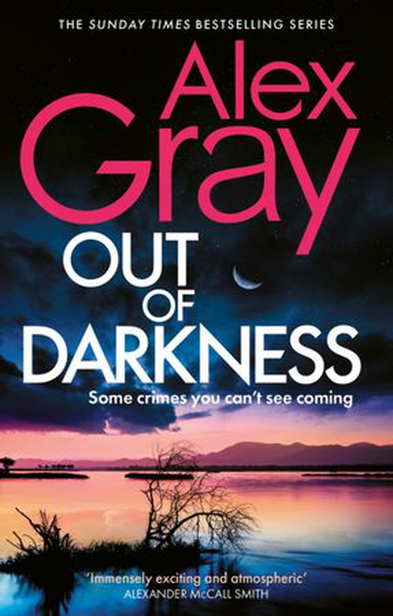 Out of Darkness - Book 21 in the Sunday Times bestselling DSI William Lorimer series (ebok) av Alex Gray