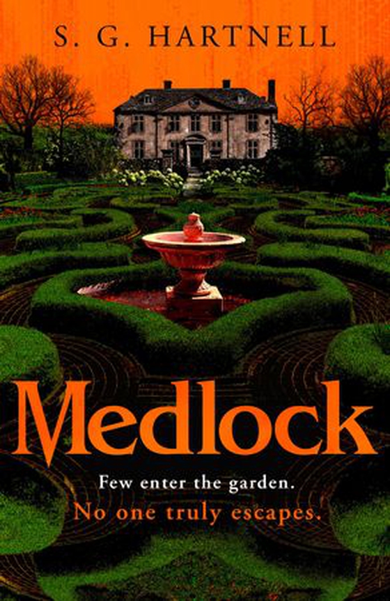 Medlock - A chilling, atmospheric horror novel to read as the nights grow longer and ever darker (ebok) av S. G. Hartnell