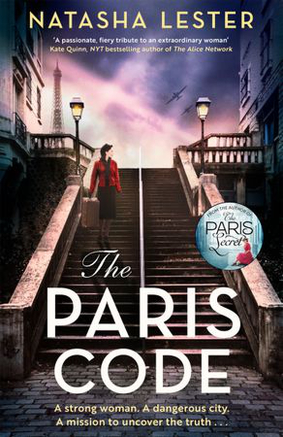 The Paris Code - A breathtakingly beautiful story of love and sacrifice set in wartime Paris (ebok) av Natasha Lester