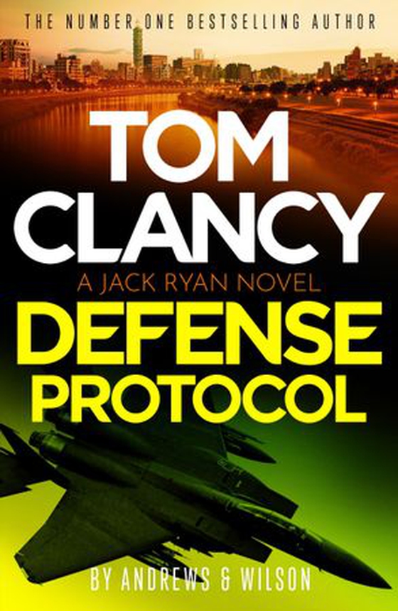 Tom Clancy Defense Protocol - The latest Jack Ryan action-packed bestseller (ebok) av Brian Andrews