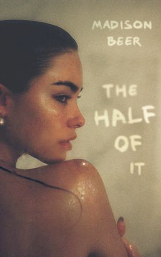 The Half of It - A Memoir (ebok) av Madison Beer