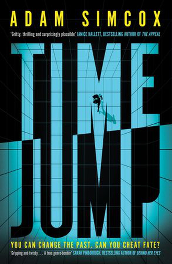 Time Jump - High-concept thriller brimming with 1990s nostalgia (ebok) av Adam Simcox