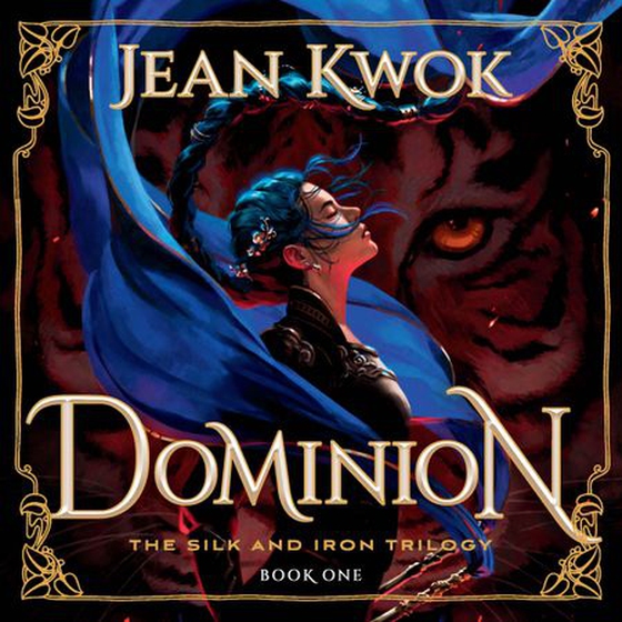 Dominion - Transportive and heart-racing fantasy romance (lydbok) av Jean Kwok