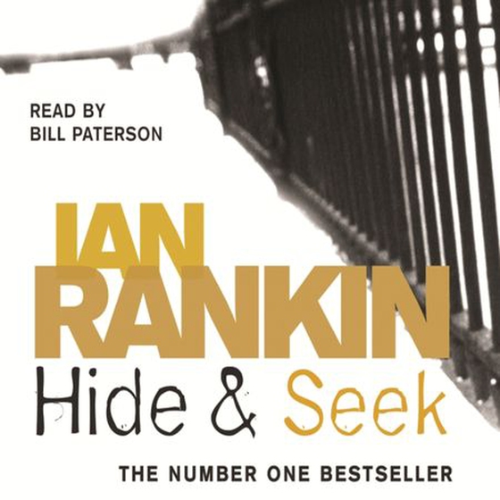 Hide And Seek - The number one bestselling series that inspired BBC One’s REBUS (lydbok) av Ian Rankin