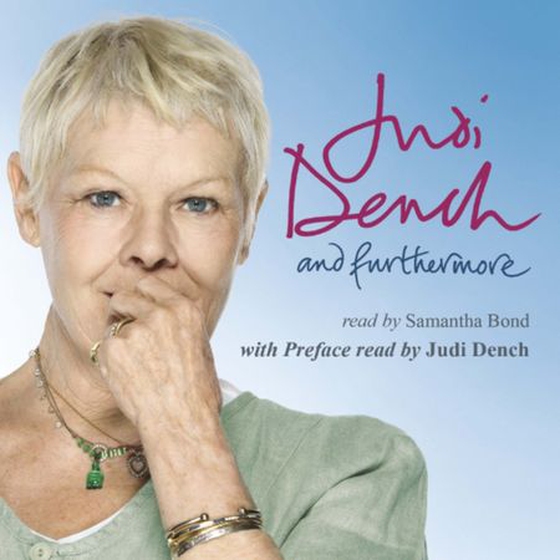 And furthermore (lydbok) av Judi Dench