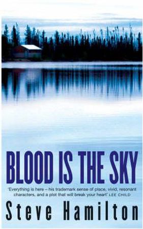 Blood is the Sky (ebok) av Steve Hamilton