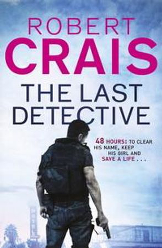 The Last Detective (ebok) av Robert Crais
