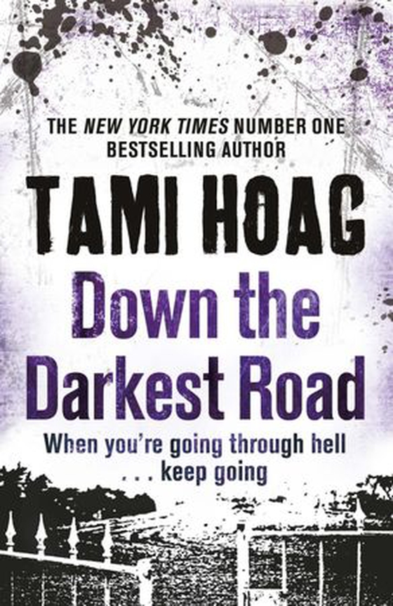 Down the Darkest Road (ebok) av Tami Hoag