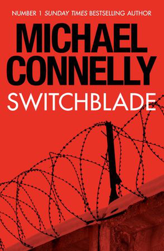 Switchblade (ebok) av Michael Connelly