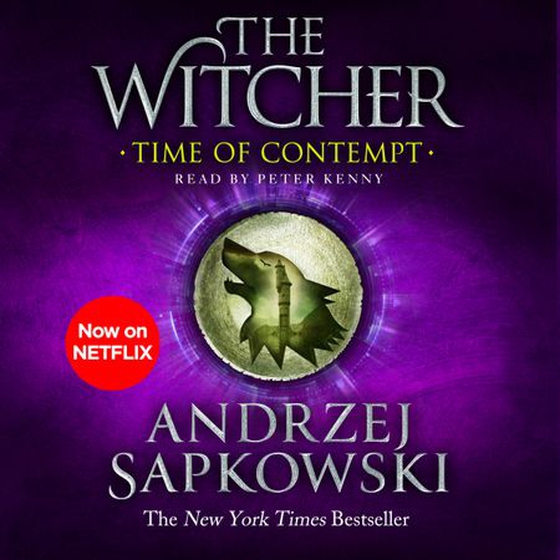 Time of Contempt - Witcher 2 – Now a major Netflix show (lydbok) av Andrzej Sapkowski