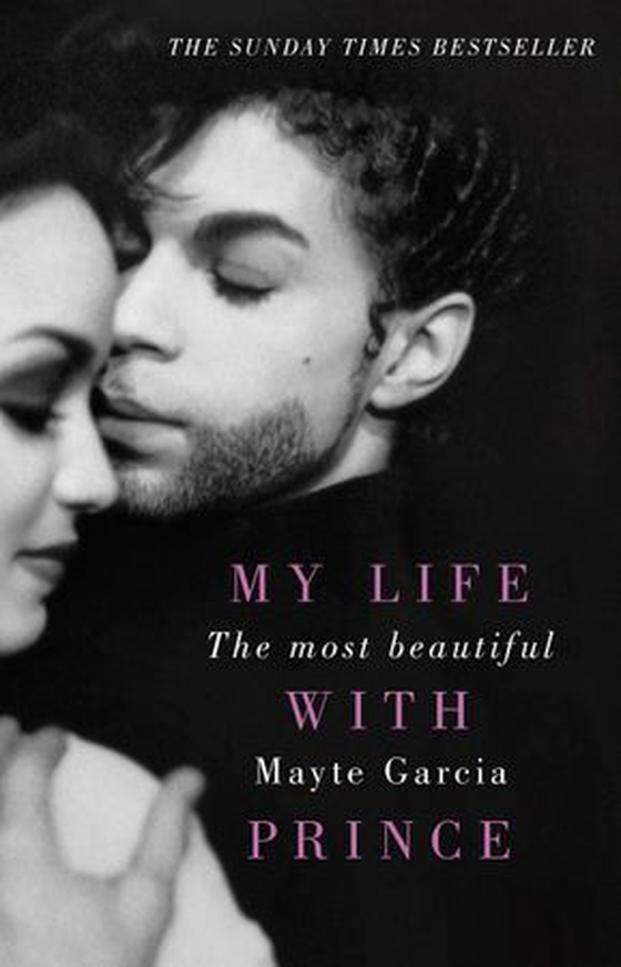 The Most Beautiful - My Life With Prince (ebok) av Mayte Garcia