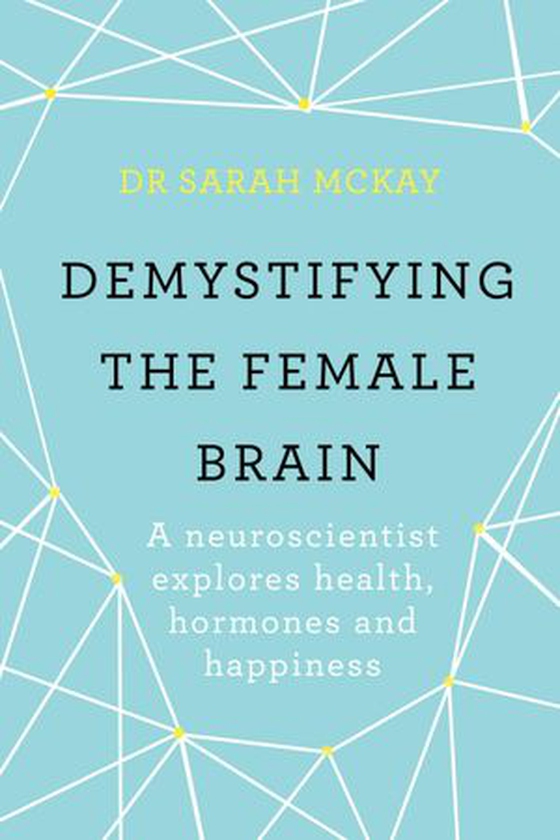 Demystifying The Female Brain