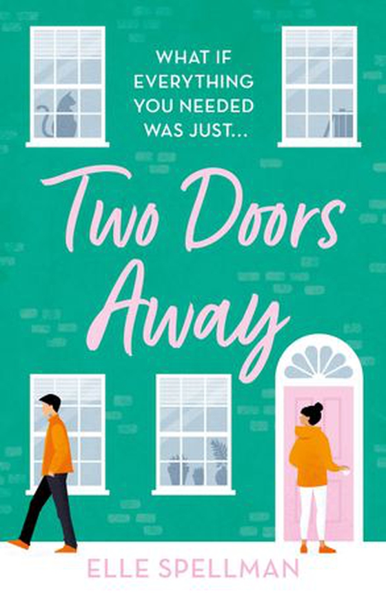 Two Doors Away - A wonderfully uplifting novel of friendship and romance (ebok) av Elle Spellman