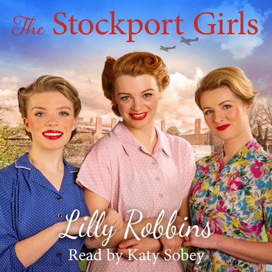 The Stockport Girls (lydbok) av Lilly Robbins
