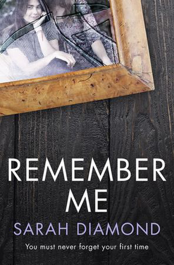 Remember me (ebok) av Sarah Diamond