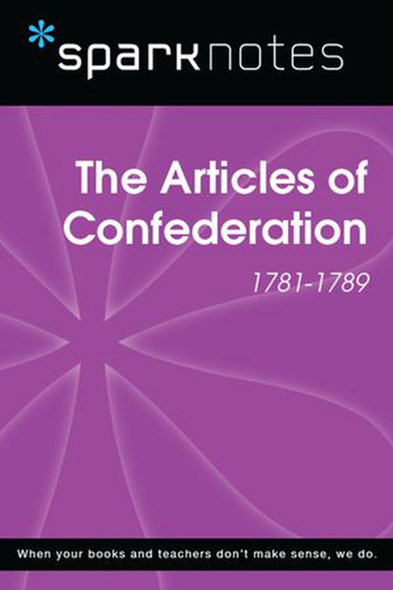 The Articles of Confederation (1781-1789) (SparkNotes History Note) (ebok) av SparkNotes