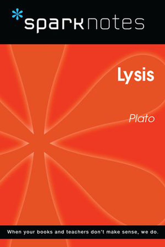 Lysis (SparkNotes Philosophy Guide) (ebok) av SparkNotes