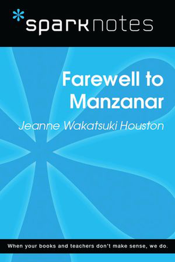 Farewell to Manzanar (SparkNotes Literature Guide) (ebok) av SparkNotes