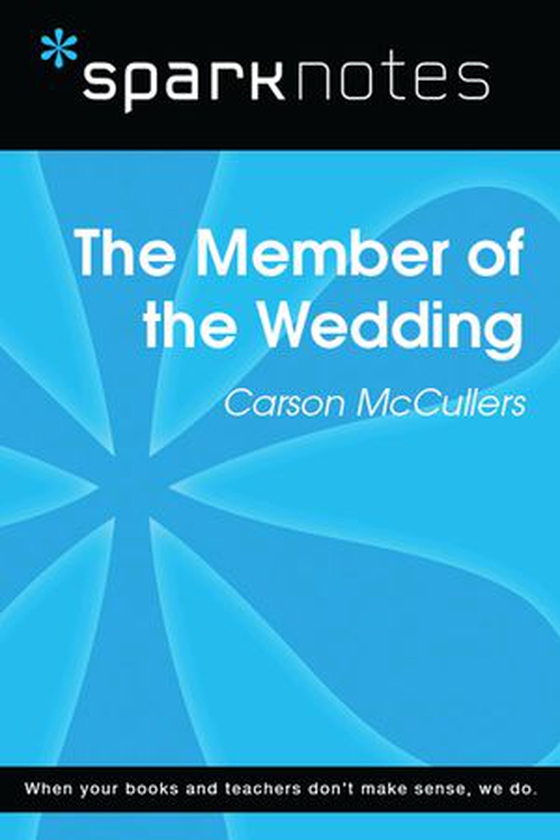 The Member of the Wedding (SparkNotes Literature Guide) (ebok) av SparkNotes