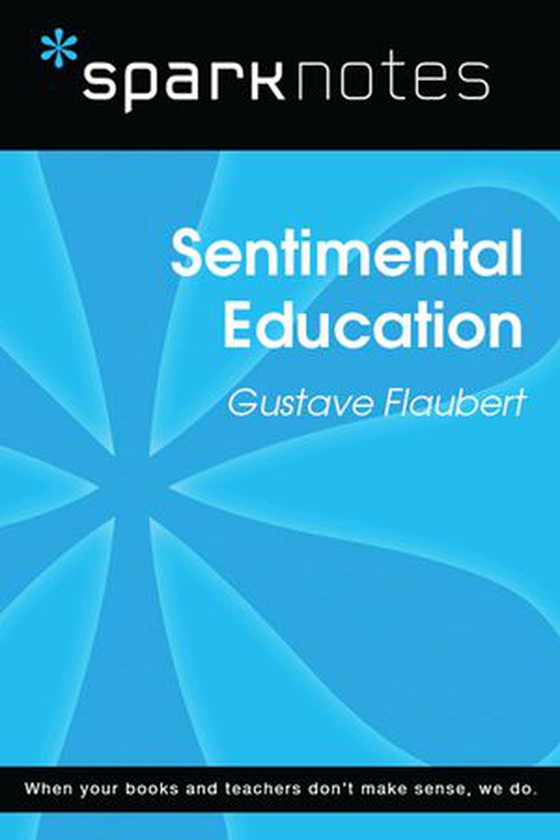 Sentimental Education (SparkNotes Literature Guide) (ebok) av SparkNotes
