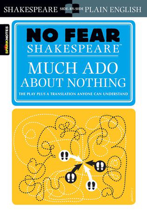 Much Ado About Nothing - No Fear Shakespeare Side-by-Side Plain English (ebok) av William Shakespeare