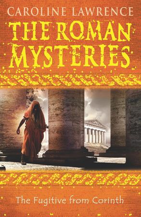 The Fugitive from Corinth - Book 10 (ebok) av Caroline Lawrence